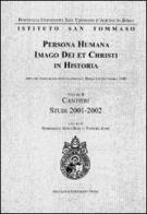 Persona humana imago Dei et Christi in historia. Atti del Congresso internazionale (Roma, 6-8 settembre 2000) vol.2 edito da Angelicum University Press
