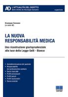 La nuova responsabilità medica edito da Maggioli Editore