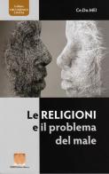 Le religioni e il problema del male edito da Pharus Editore Librario