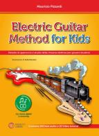 Electric guitar for kids (Metodo di approccio e studio della chitarra elettrica per giovani studenti). Con file audio in streaming di Maurizio Pizzardi edito da Progetti Sonori
