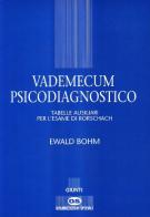 Vademecum psicodiagnostico di Ewald Böhm edito da Giunti Psychometrics