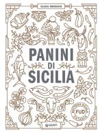 Panini di Sicilia di Elisia Menduni edito da Giunti Editore