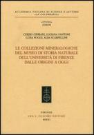 Le collezioni mineralogiche del museo di storia naturale dell'Università di Firenze dalle origini a oggi edito da Olschki