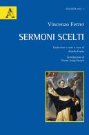 Sermoni scelti di Vincenzo Ferrer edito da Aracne