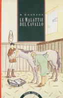Le malattie del cavallo edito da Bramante-Edizioni Equestri
