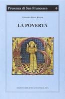 La povertà di Valentino M. Breton edito da Biblioteca Francescana