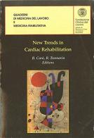 New trends in cardiac rehabilitation. edito da Pime