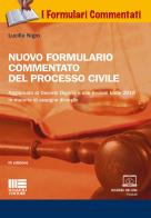 Nuovo formulario commentato del processo civile di Lucilla Nigro edito da Maggioli Editore