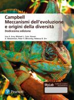 Campbell. Meccanismi dell'evoluzione e origini della diversità. Ediz. mylab. Con espansione online edito da Pearson