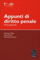 Appunti di diritto penale. Parte generale di Antonino Giglia, Paola Marino, Nicoletta Spinoccia edito da Navarra Editore