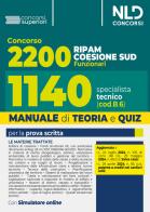 Concorso Ripam Coesione Sud 2200 posti. Manuale e quiz per 1140 posti profilo Specialista tecnico per le regioni, le città metropolitane e gli enti locali (cod. B6). edito da Nld Concorsi