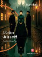 L'ordine delle verità di Iolanda Sorda edito da Graus Edizioni