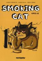 Smoking cat vol.2 di Claudio Marinaccio, Claudio Calia, Marco Corona edito da Nevermind Edizioni