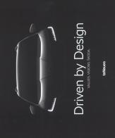 Driven by design. Values. Visions. Skoda. Ediz. inglese, tedesca e ceca edito da TeNeues