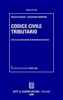 Codice civile tributario di Adolfo Di Majo, Guglielmo Fransoni edito da Giuffrè