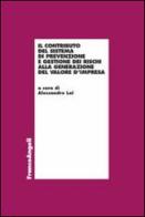 Il contributo del sistema di prevenzione e gestione dei rischi alla generazione del valore d'impresa edito da Franco Angeli