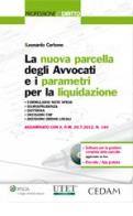 Nuova parcella degli avvocati e i parametri per la liquidazione di Leonardo Carbone edito da Ipsoa