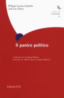 Il panico politico di Jean-Luc Nancy, Philippe Lacoue-Labarthe edito da Edizioni ETS