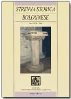 Strenna storica bolognese 2008 edito da Pàtron