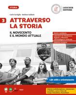 Attraverso la storia. Per la Scuola media vol.3 di Carlo Cartiglia, Barbara Gallesio edito da Loescher