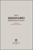Gran dizionario piemontese-italiano (rist. anast. 1859) di Vittorio Sant'Albino edito da L'Artistica Editrice