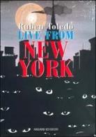 Live from New York di Ruben Toledo edito da Hazard