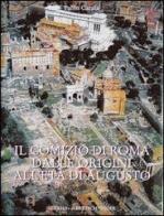 Il comizio a Roma di Paolo Carafa edito da L'Erma di Bretschneider