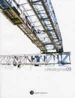 Celeste.prize.09. Ediz. illustrata edito da ZeL Edizioni