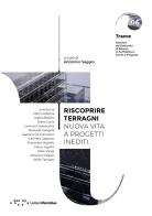 Riscoprire Terragni. Nuova vita a progetti inediti edito da LetteraVentidue