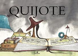 Quijote. Ediz. a colori di Miguel de Cervantes edito da Ideestortepaper