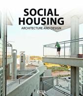 Social housing di Carles Broto edito da Links Books