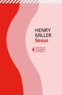 Sexus di Henry Miller edito da Feltrinelli
