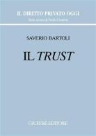 Il trust di Saverio Bartoli edito da Giuffrè