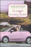 In viaggio con Jane Austen di Laurie V. Rigler edito da Sperling & Kupfer