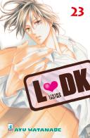 LDK vol.23 di Ayu Watanabe edito da Star Comics