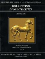 Monete puniche nelle collezioni italiane vol.3 di Enrico Acquaro, Mauro R. Viola edito da Ist. Poligrafico dello Stato