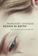 Occhio di gatto di Margaret Atwood edito da Ponte alle Grazie
