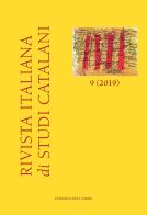 Rivista italiana di studi catalani (2019) vol.9 edito da Edizioni dell'Orso