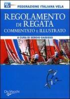 Regolamento di regata commentato e illustrato edito da De Vecchi