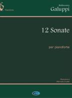 12 sonate per pianoforte di Baldassarre Galuppi edito da Carisch