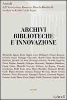 Archivi, biblioteche e innovazione edito da Iacobellieditore