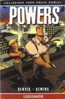 Leggende. Powers vol.8 di Brian Michael Bendis, Michael Avon Oeming edito da Panini Comics