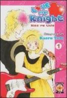 Love me knight. Kiss me Licia vol.1 di Kaoru Tada edito da Goen