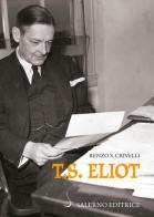 T. S. Eliot di Renzo S. Crivelli edito da Salerno Editrice