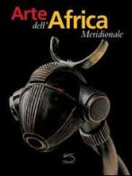 L' arte dell'Africa meridionale. Dalla collezione Conru di Kevin Conru, Karel Nel, Sandra Klopper edito da 5 Continents Editions