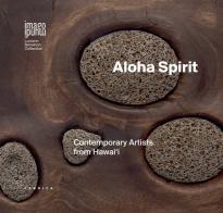 Aloha spirit. Contemporary artists from Hawai'i. Ediz. italiana e inglese edito da Antiga Edizioni