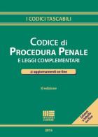 Codice di procedura penale e leggi complementari edito da Maggioli Editore