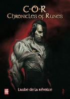 Chronicles of runes. L'aube de la révolte edito da HE