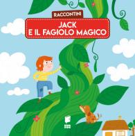 Jack e il fagiolo magico. Raccontini. Ediz. illustrata di Katleen Put edito da Buk Buk