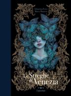 Le streghe di Venezia di Sébastien Perez edito da L'Ippocampo